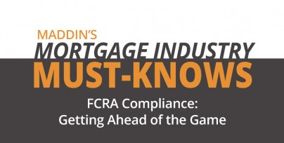 Maddin Hauser's Mortgage Industry Must-Knows: FCRA Compliance 